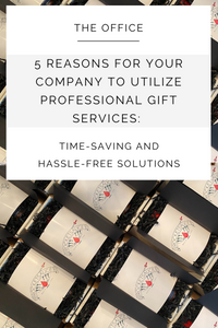 5 Reasons for Your Company to Utilize Professional Gift Services: Time-Saving and Hassle-Free Solutions